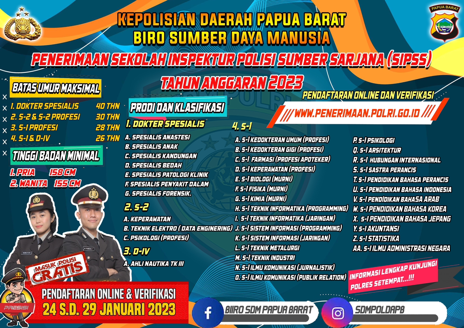 Polda Papua Barat Buka Pendaftaran Sekolah Inspektur Polisi Dua Sumber Sarjana (SIPSS) 2023